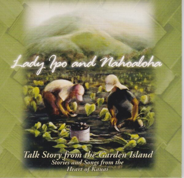 Talk Story with Lady Ipo and Nahoaloha
